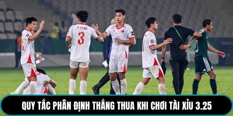 Quy tắc phân định thắng thua khi chơi tài xỉu 3.25